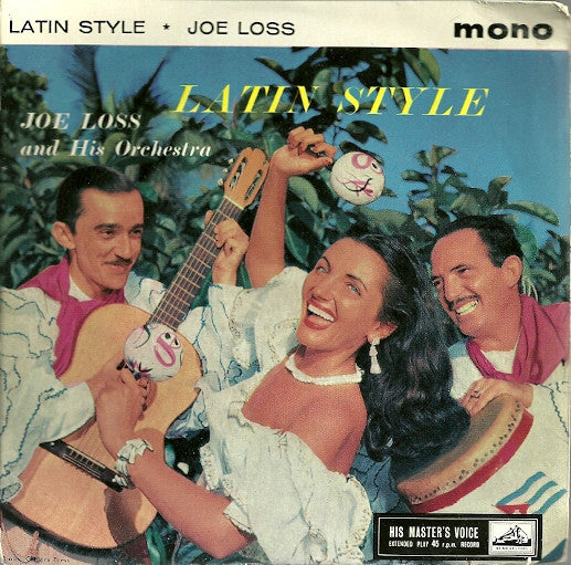 Joe Loss And His Orchestra* : Latin Style (7", EP, Mono, Bla)