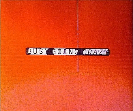 Busy Going Crazy : Six Summer Suns E.P. (CD, EP)