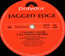 Jagged Edge (3) : You Don't Love Me (12")