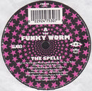 The Funky Worm* : The Spell! (7", Single)