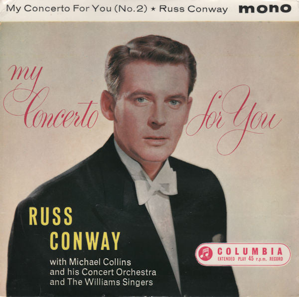 Russ Conway With Michael Collins And His Orchestra And The Williams Singers : My Concerto For You (No. 2) (7", EP, Mono)