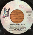 Don Henley : Johnny Can't Read (7", Single)