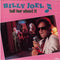 Billy Joel : Tell Her About It (7", Single, Tan)