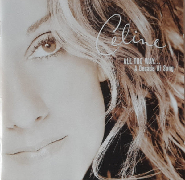 Céline Dion : All The Way... A Decade Of Song (CD, Comp)