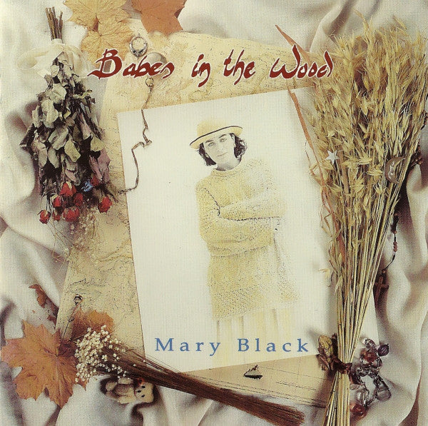 Mary Black : Babes In The Wood (CD, Album)