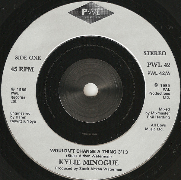 Kylie Minogue : Wouldn't Change A Thing (7", Single, Sil)