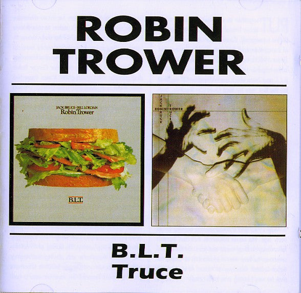 Robin Trower : B.L.T. / Truce (CD, Comp, RE, RM, SDC)