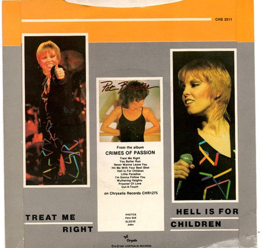 Pat Benatar : Treat Me Right / Hell Is For Children (7", Single, Cle)