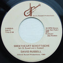 David Russell (3) : Sweetheart Schottische / Cotton Eyed Joe (7")