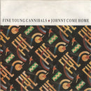 Fine Young Cannibals : Johnny Come Home (7", Single, Sil)