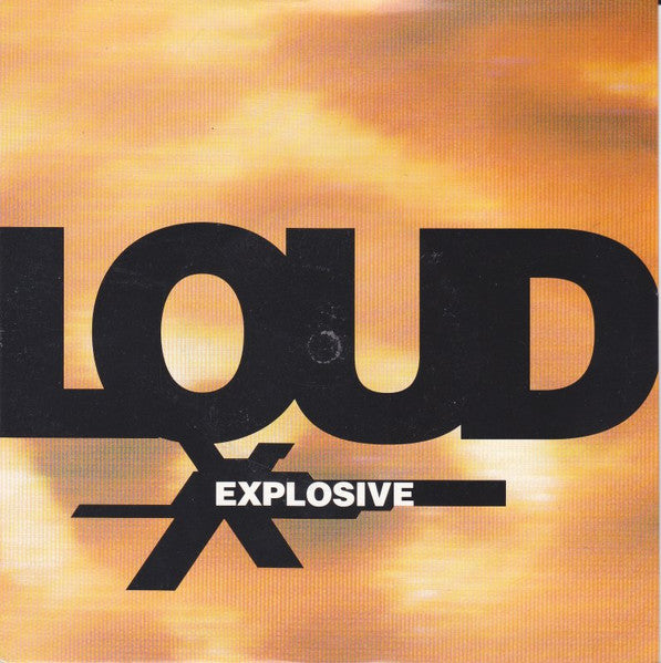 Loud (2) : Explosive (7")