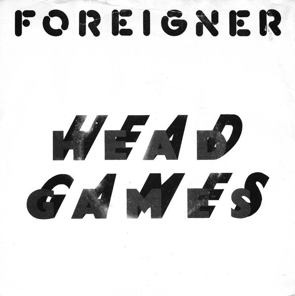 Foreigner : Head Games (7", Single)