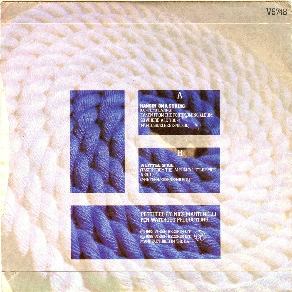 Loose Ends : Hangin' On A String (Contemplating) (7", Single, Pap)