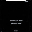 Bob Seger : Against The Wind (7", Single)