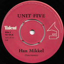 Unit Five : Han Mikkel (7", Single)