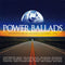 Various : Power Ballads - The Greatest Driving Anthems In The World...Ever! (2xCD, Comp)