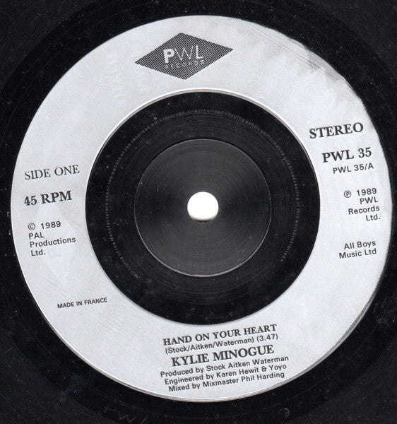 Kylie Minogue : Hand On Your Heart (7", Single, SNA)