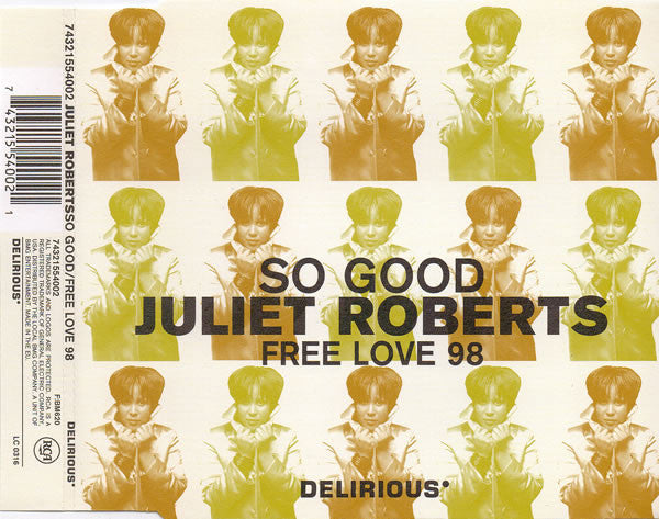 Juliet Roberts : So Good / Free Love 98 (CD, Single)