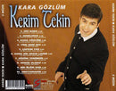 Kerim Tekin : Kara Gözlüm (CD, Album)