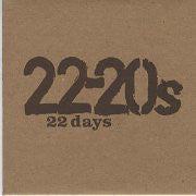 22-20s : 22 Days (CD, Single, Promo)