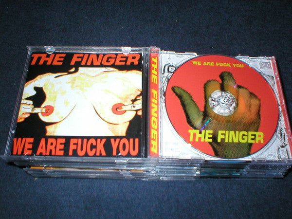 The Finger (3) : We Are Fuck You / Punk's Dead Let's Fuck (CD, Album)