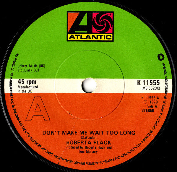 Roberta Flack : Don't Make Me Wait Too Long (7", Single)