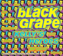 Black Grape : Kelly's Heroes (CD, Single, Ltd, Dig)