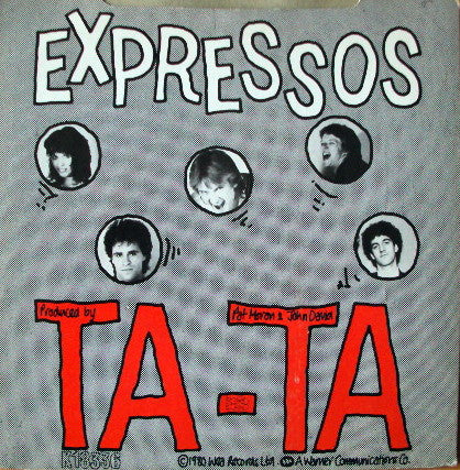 The Expressos : By Tonight (7")