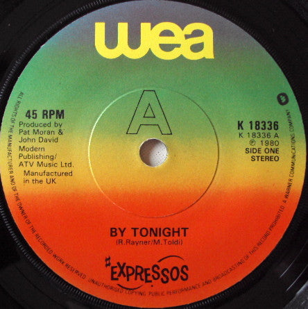 The Expressos : By Tonight (7")