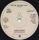 George Benson : Give Me The Night (7", Single)