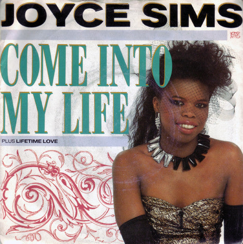 Joyce Sims : Come Into My Life (7", Single, Sil)