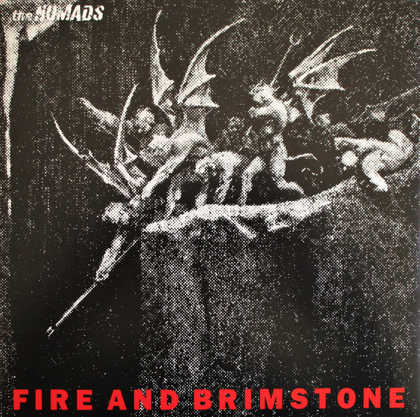 The Nomads (2) : Fire And Brimstone (7", Single)