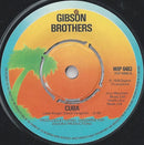 Gibson Brothers : Cuba (7", 4 p)