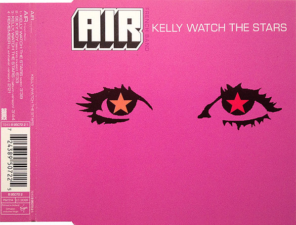 AIR : Kelly Watch The Stars (CD, Maxi)