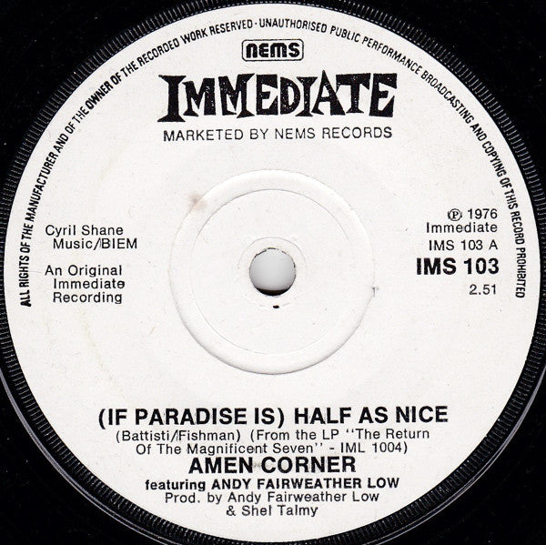 Amen Corner Featuring Andy Fairweather Low* : (If Paradise Is) Half As Nice (7", Single)