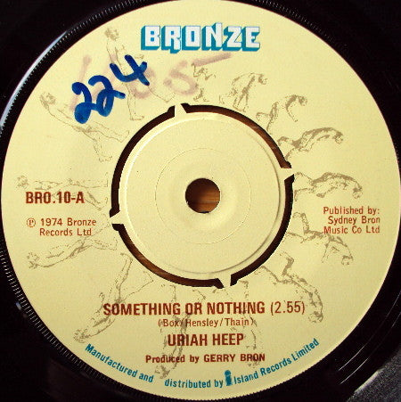 Uriah Heep : Something Or Nothing (7", Single)