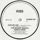 The Boozin' Bang'n' Dance Crew : Kiss My Ass (12")