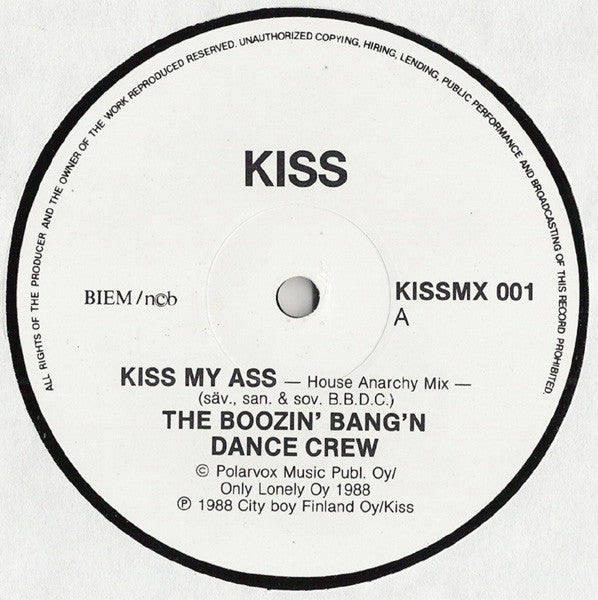 The Boozin' Bang'n' Dance Crew : Kiss My Ass (12")