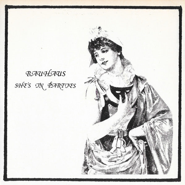 Bauhaus : She's In Parties (7", Single)