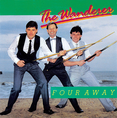 Four Away : The Wanderer (7")