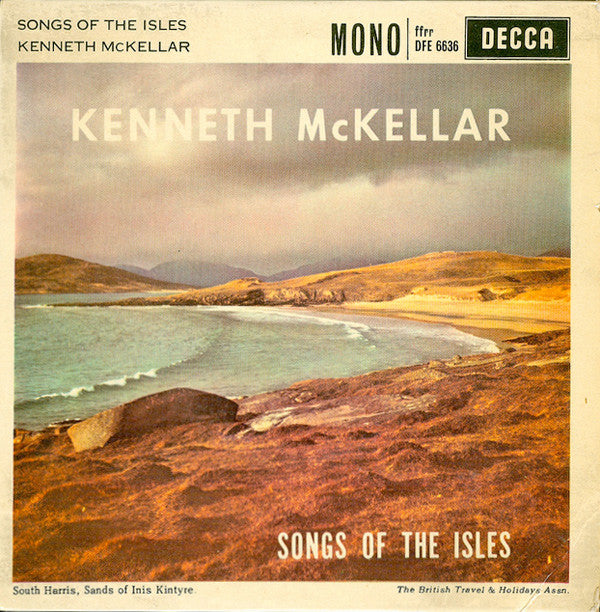 Kenneth McKellar : Songs Of The Isles (7", EP, Mono)