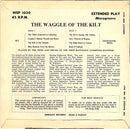 The Pipes And Drums Of The First Battalion Liverpool Scottish* : The Waggle Of The Kilt (7", EP)