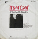 Meat Loaf : If You Really Want To (7", Single)