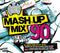 Cut Up Boys : Mash Up Mix 90s (2xCD, Mixed, Son)