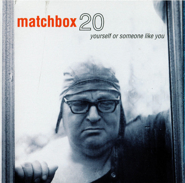Matchbox Twenty : Yourself Or Someone Like You (CD, Album, RP)