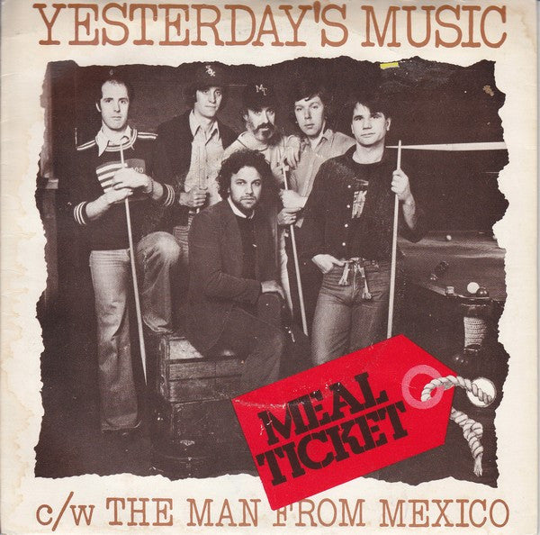 Meal Ticket (2) : Yesterday's Music (7", Single)