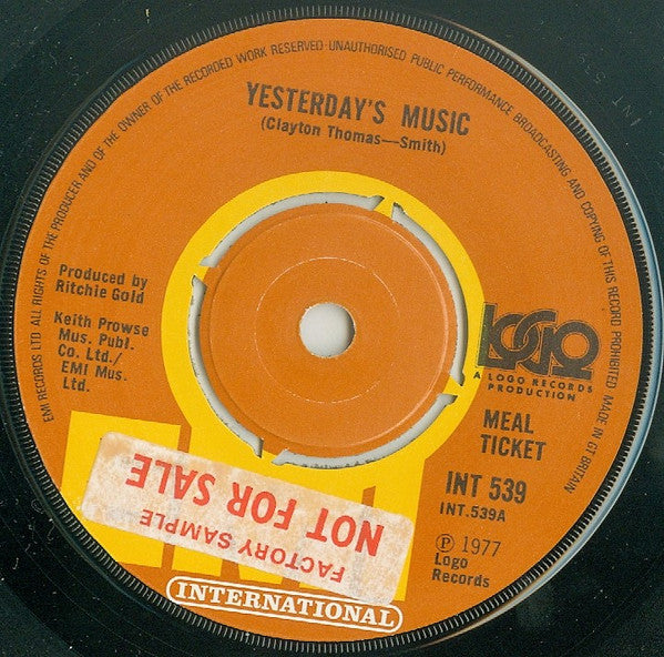 Meal Ticket (2) : Yesterday's Music (7", Single)