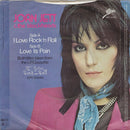 Joan Jett & The Blackhearts : I Love Rock-N-Roll   (7", Single, Inj)