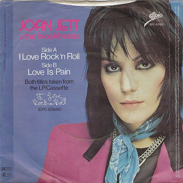 Joan Jett & The Blackhearts : I Love Rock-N-Roll   (7", Single, Inj)