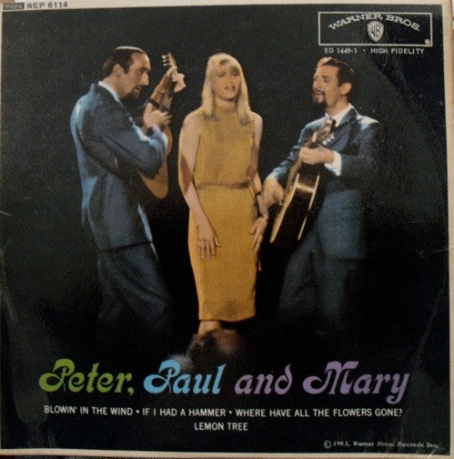 Peter, Paul And Mary* : Peter, Paul And Mary (7", EP, Mono)